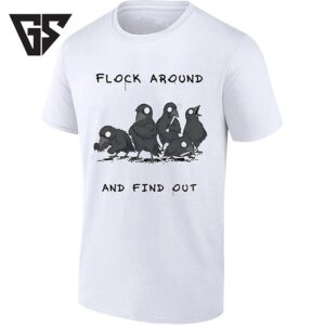 Flock Around And Find Out Crow Raven T-Shirt