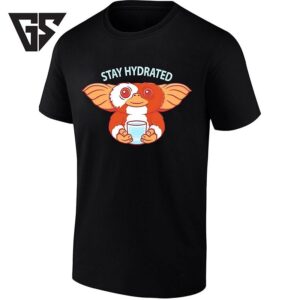 Gizmo Stay Hydrated Gremlins Mogwai 80s Movies T-Shirt