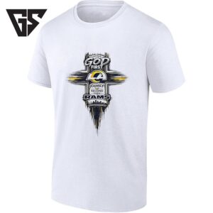 God First Family Second Then Los Angeles Rams City Skyline In Cross T-Shirt
