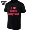 I Love Baker Mayfield Oklahoma Sooners Ou Football T-Shirt