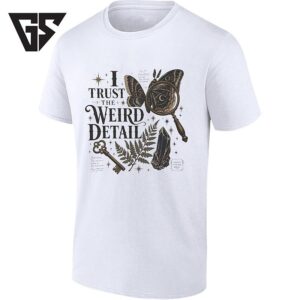 I Trust The Weird Detail Moth And Crystal Curiosity T-Shirt