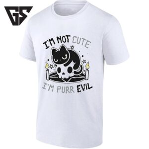 I’m Not Cute I’m Purr Evil Black Cat And Skull T-Shirt