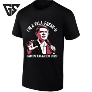 James Talarico 2026 I’m A Tala-Freak-O Texas Politics T-Shirt