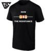 Join The Resistance Electrical Resistor Pun T-Shirt