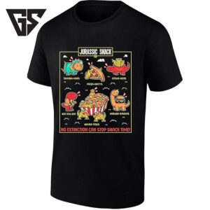 Jurassic Snack No Extinction Can Stop Snack Time T-Shirt