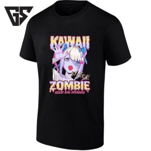 Kawaii Syoten Zombie Needy Girl Overdose T-Shirt