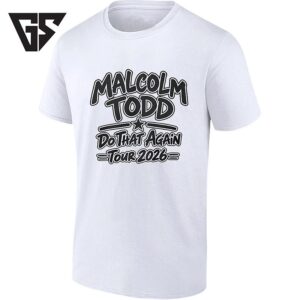 Malcolm Todd Do That Again Tour 2026 Live Music T-Shirt