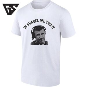 Mike Vrabel In Vrabel We Trust NFL Coach T-Shirt