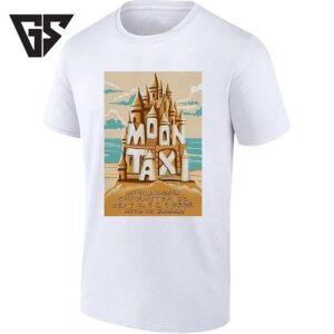 Moon Taxi At Windjammer Charleston Sc September 4 5 And 6 2026 With Fo Daniels T-Shirt