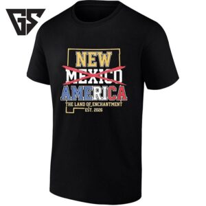 New Mexico America The Land Of Enchantment Est 2026 T-Shirt