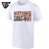 Nothing Finer Than A 49’er San Francisco 49ers T-Shirt