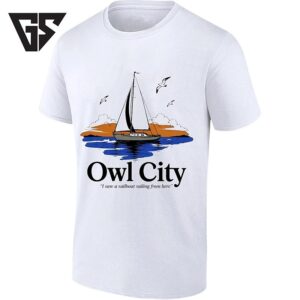 Owl City I Saw A Sailboat Sailing From Here T-Shirt