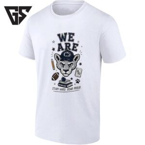 Penn State Nittany Lions Mascot We Are Stationery Study Hard Roar Proud T-Shirt