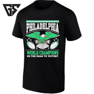 Philadelphia World Champions On The Road To Victory T-Shirt