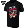 Proud Sax Mom Loud On Purpose Saxophone T-Shirt