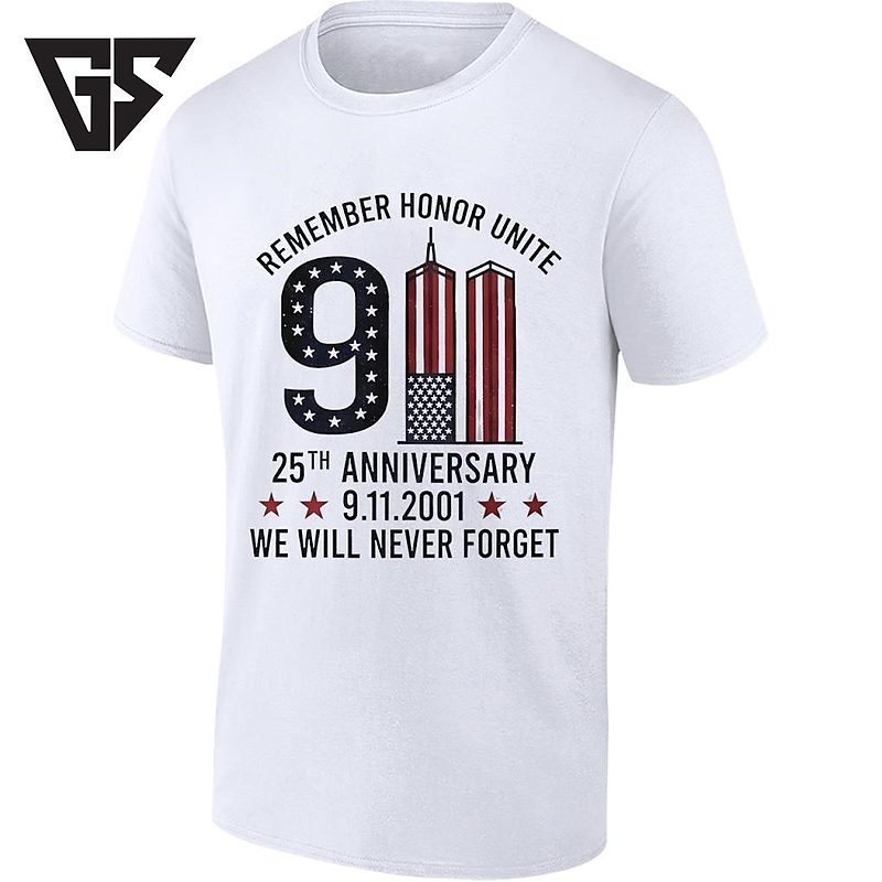 Remember Honor Unite 9 11 25th Anniversary 9112001 We Will Never Forget T-Shirt Remember Honor Unite 9 11 25th Anniversary 9112001 We Will Never Forget T-Shirt