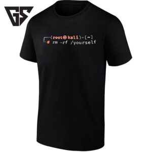 Root At Kali Linux Rm Rf Yourself Command Line T-Shirt