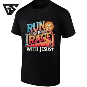 Run The Race With Jesus Christian Faith T-Shirt