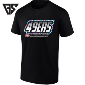 San Francisco 49ers Intercept Cancer Football T-Shirt