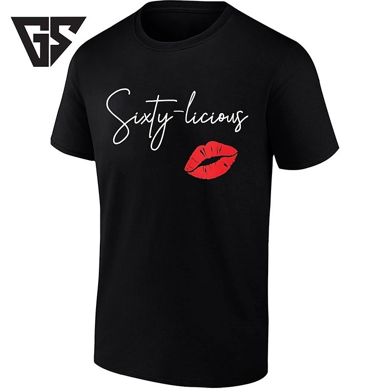 Sixty Licious Lips 60th Birthday Sixty T-Shirt Sixty Licious Lips 60th Birthday Sixty T-Shirt