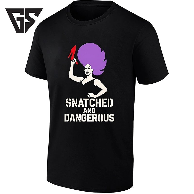 Snatched And Dangerous Drag Queen Rupaul T-Shirt Snatched And Dangerous Drag Queen Rupaul T-Shirt