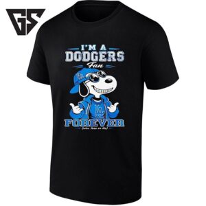Snoopy I’m A Dodgers Fan Forever Win Lose Or Tie T-Shirt