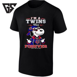Snoopy I’m A Minnesota Twins Fan Forever T-Shirt