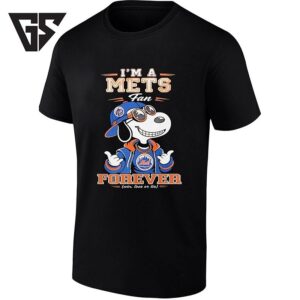 Snoopy I’m A New York Mets Fan Forever Win Lose Or Tie T-Shirt