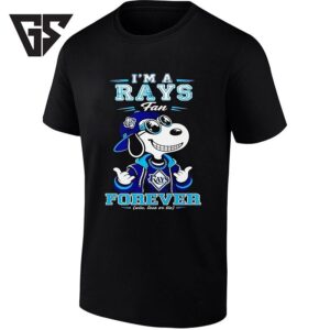Snoopy I’m A Rays Fan Forever Mlb Baseball T-Shirt