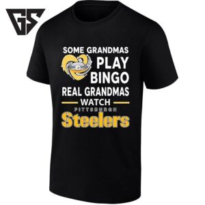 Some Grandmas Play Bingo Real Grandmas Watch Pittsburgh Steelers Helmet Heart T-Shirt