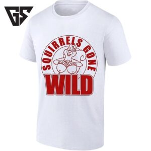 Squirrels Gone Wild Squirrel Acorn T-Shirt