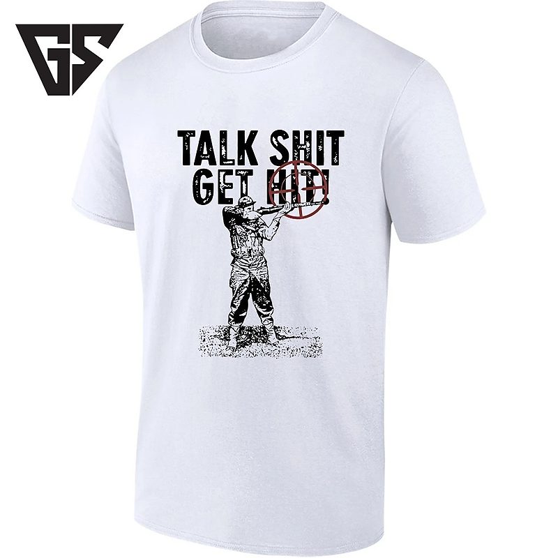 Talk Shit Get Hit Soldier Sniper Crosshair T-Shirt Talk Shit Get Hit Soldier Sniper Crosshair T-Shirt