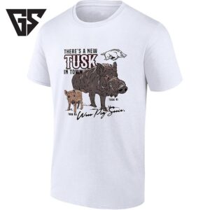 There’s A New Tusk In Town Tusk Vi And Tusk Vii Arkansas Razorbacks Wooo Pig Sooie T-Shirt