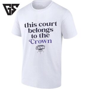 This Court Belongs To The Charlotte Crown T-Shirt