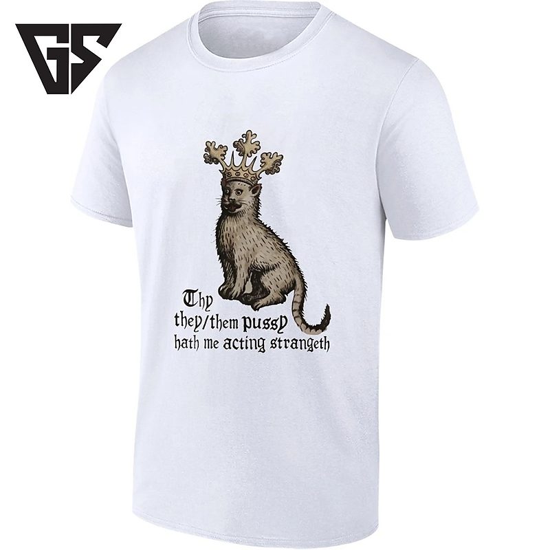 Thy They Them Pussy Hath Me Acting Strangeth Medieval Cat T-Shirt Thy They Them Pussy Hath Me Acting Strangeth Medieval Cat T-Shirt