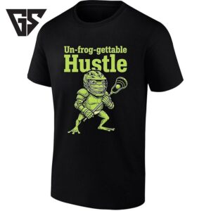 Un Frog Gettable Hustle Lacrosse Frog T-Shirt