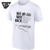 We Go Way Back The Great Divide Tour Dates T-Shirt