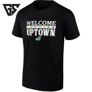 Welcome To Uptown Tulane Green Wave NCAA T-Shirt