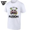 Yes I Am A Girl Yes This Is My Fusion No You Can’t Drive It Sophia T-Shirt